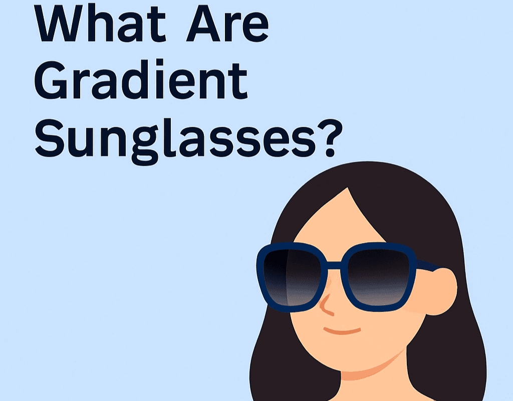 A digital illustration of a woman wearing oversized gradient sunglasses with the text 'What Are Gradient Sunglasses?' at the top.